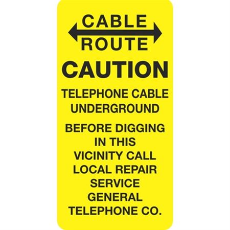 Cable Route Caution Telephone Cable Underground - 6" x 12" Sign